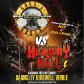 Guns N Yorkshire Roses plus Highway To Hull